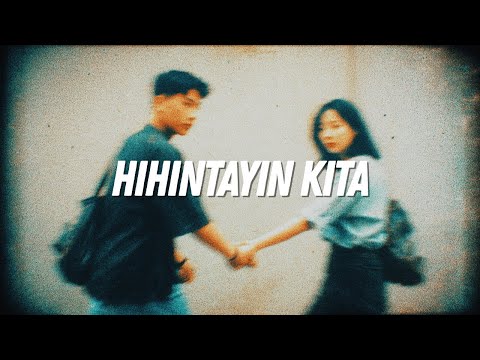 Hihintayin Kita - Official Lyric Video