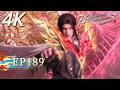 ENG SUB 4K Battle Through The Heavens EP 189 Yuewen Animation