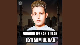 Download lagu Mujahid Fee Sabi Lillah mp3