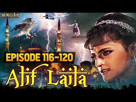 Alif Laila Mega Episode 116 - 120