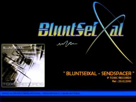 [PREVIEW] BluntSeixal-Sendspacer [TOX056]