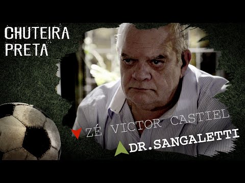 Chuteira Preta | Teaser Dr. Sangaletti - Zé Victor Castiel