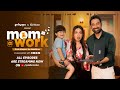 Mom Work Story Of A Working Mom Official Trailer Kanika Dhillon Rannvijay Singha Girliyapa