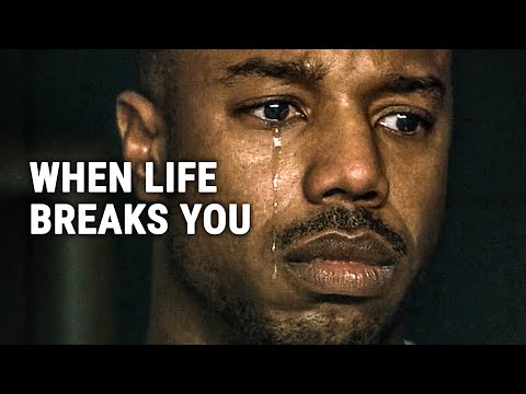 WHEN LIFE BREAKS YOU - Powerful Motivational Speech