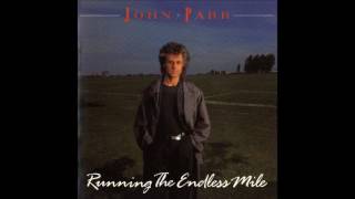 John Parr-Running The Endless Mile (Full Album) 1986
