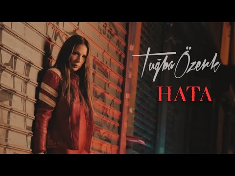 Tuğba Özerk - Hata (Official Video)