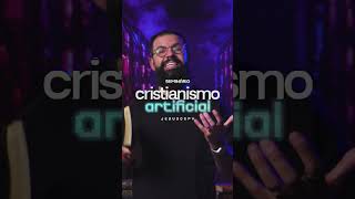 SEMINÁRIO CRISTIANISMO ARTIFICIAL - 24 A 27 DE FEVEREIRO
