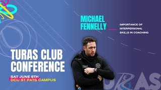 Importance of Interpersonal Skills In Coaching - Michael Fennelly