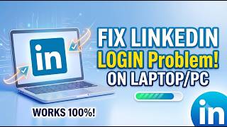 How to Fix Linkedin Login Problem issue on Laptop/PC