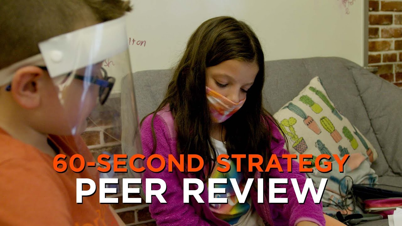 60-Second Strategy: Peer Review