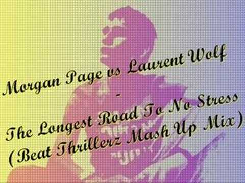 Morgan Page vs Laurent Wolf - The Longest Road To No Stress