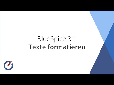 BlueSpice 3.1 - Texte formatieren