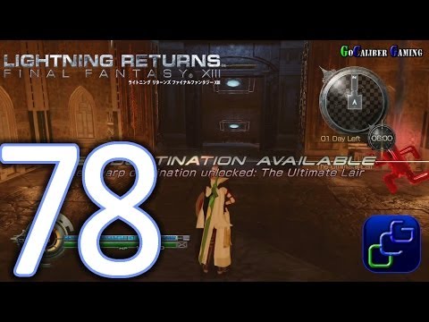 Lightning Returns: Final Fantasy XIII Walkthrough - Part 78 - Extra Day 13 Ultimate Lair Level 1-14