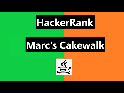 Marcs Cakewalk Hackerrank Solution Java 8 Hackerrank Algorithms