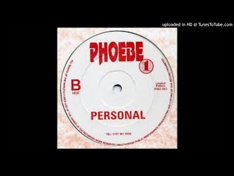 Phoebe One - Personal