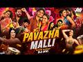 Pavazha Malli Tapori Mashup Dj Avi பவழ மல்லி