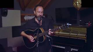 Dave Matthews - Pig (First time played solo/SiriusXM 7.3.2020) AUDIO ONLY