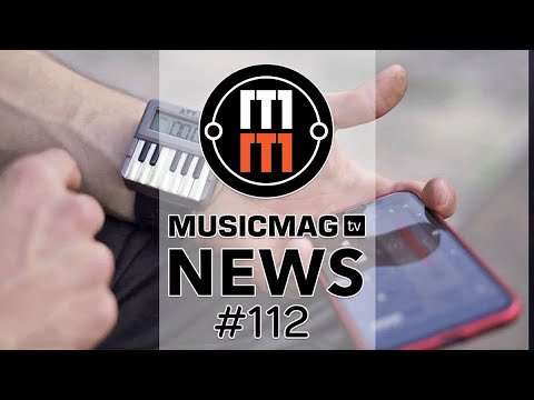 MUSICMAG TV NEWS #112: Часы-синтезатор, подкаст "машина" от RODE, Alesis Multipad и др.
