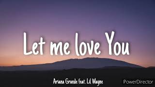 Download lagu Ariana Grande | Let Me Love You | Full HD (Lyrics)  mp3 Download lagu Ariana Grande | Let Me Love You | Full HD (Lyrics)  mp3