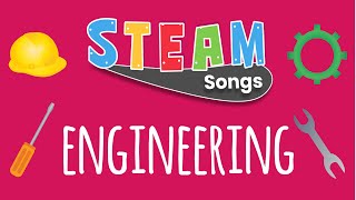 Engineering Song | Song for Kids | STEAM