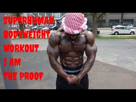 SUPERHUMAN BODYWEIGHT WORKOUT - The Proof | That's Good Money