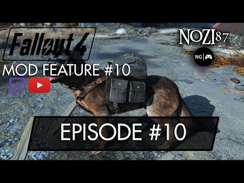 Fallout 4 Mod Feature - Episode #10