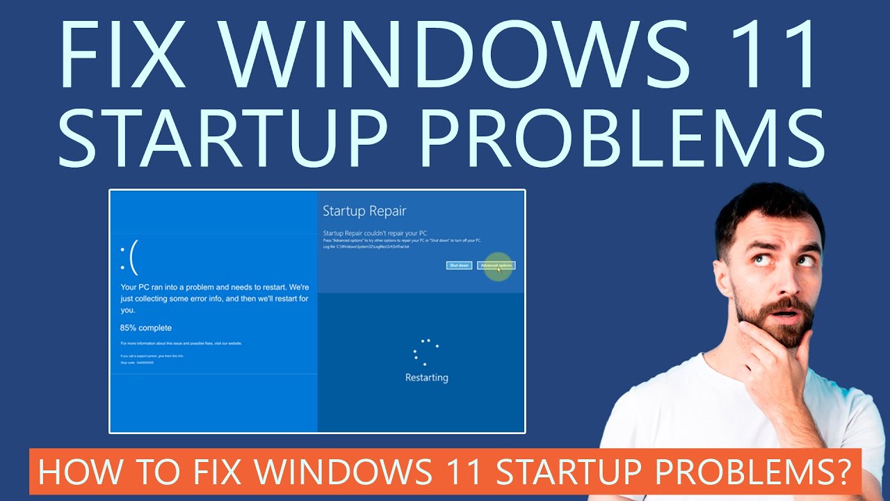 How to Fix Windows 11 Startup Problems? Fix Blue Screen Error