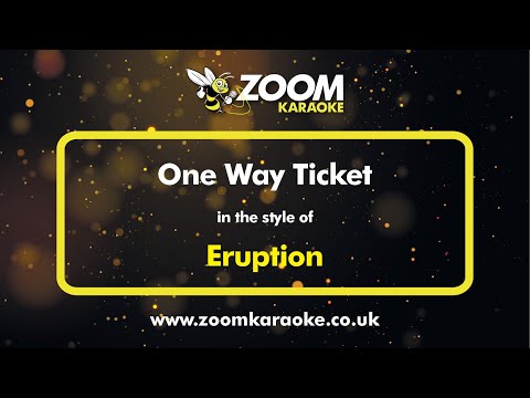 Eruption - One Way Ticket - Karaoke Version from Zoom Karaoke
