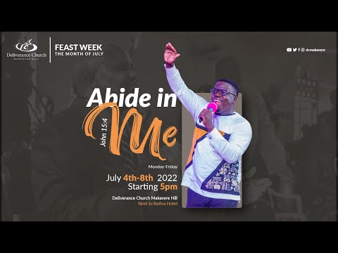 Abide in Me by Mr. Martin Katewu Opio Feast week Day 5 (Service Live stream 08.07.2022)