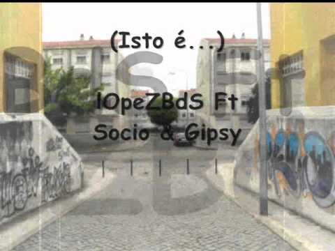 BDS (Isto é) - Ft Socio & Gipsy