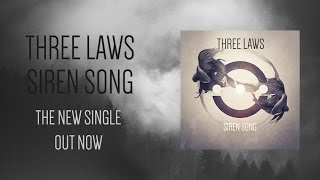 Three Laws - Siren Song (Lyric Video)