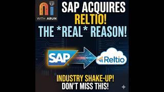 SAP Acquires Reltio - Explained
