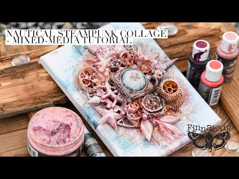 Nautical Steampunk Collage - Mixed-media Tutorial by Finnbabair