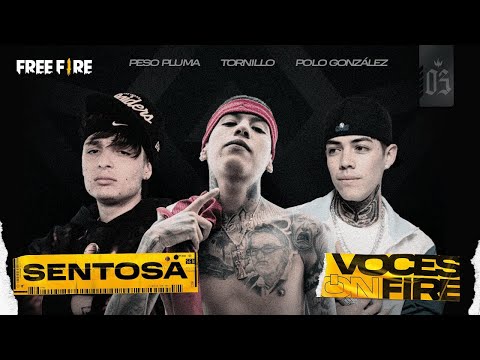 Sentosa - Peso Pluma, Tornillo y Polo González