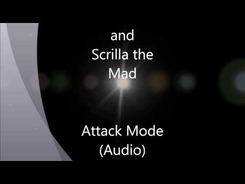 Smurf Blast and Scrilla the Mad - Attack Mode (Audio)