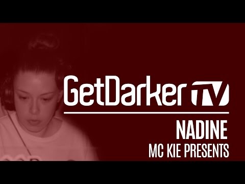 Nadine - GetDarkerTV LIVE [MC Kie Presents]