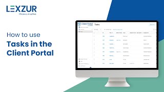 How To Use Tasks In The Client Portal | LEXZUR