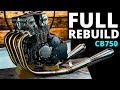 ★ Honda CB750 Café Racer Engine Rebuild Timelapse