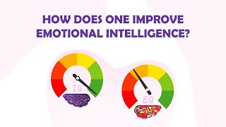 How does one improve emotional intelligence? | COBIDU eLearning