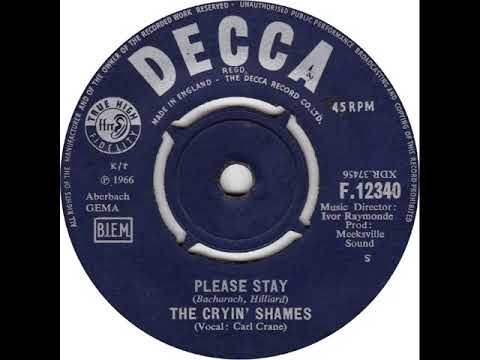 UK New Entry 1966 (72) The Cryin' Shames - Please Stay