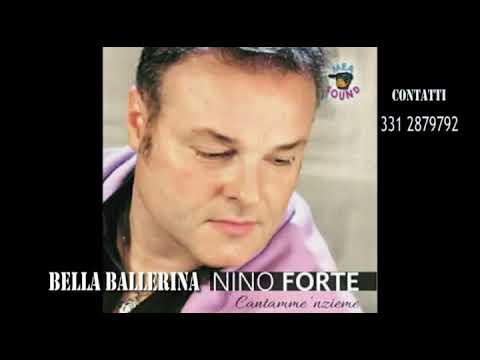 NINO FORTE BELLA BALLERINA [ OFFICIAL ]