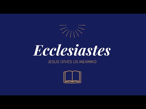 Ecclesiastes 3:1-15 — Time Is Meaningless Without Jesus