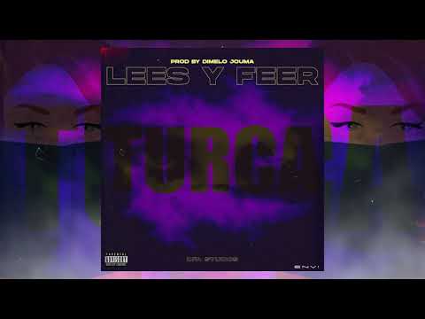 Lees y Feer - Turca (Audio Only)