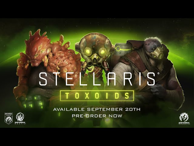 Video - Stellaris: Toxoids Species Pack (DLC) (PC)