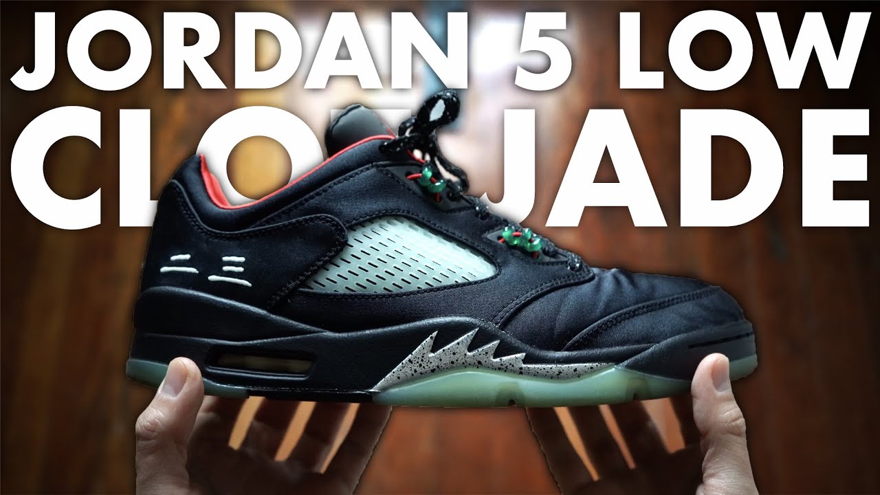 CLOT x Jordan 5 Low Jade REVIEW & ON-FEET