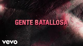 Calibre 50 - Gente Batallosa (LETRA) ft. Banda Carnaval