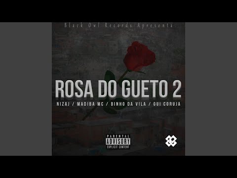 Rosa do Gueto 2