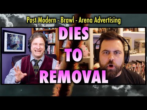 Dies To Removal Episode 1: Post Modern, Brawl, and Arena Advertising - Magic: The Gathering Podcast