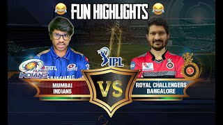 IPL 2021 1st match funny highlights MI(Ruth) vs RCB(theChief)