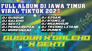 Download lagu FULL ALBUM DJ JAWA TIMURAN VIRAL TIKTOK 2024 TERBARU DJ CAMPURAN | DJ GUSDUR X SALEHO X SEKTI mp3